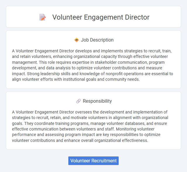 Volunteer Engagement Director Job Description and Career Detail