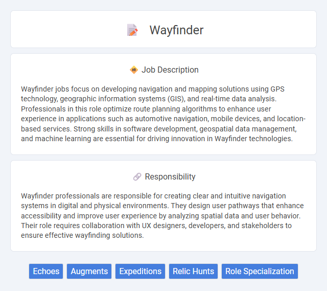 Wayfinder Job Description and Career Detail