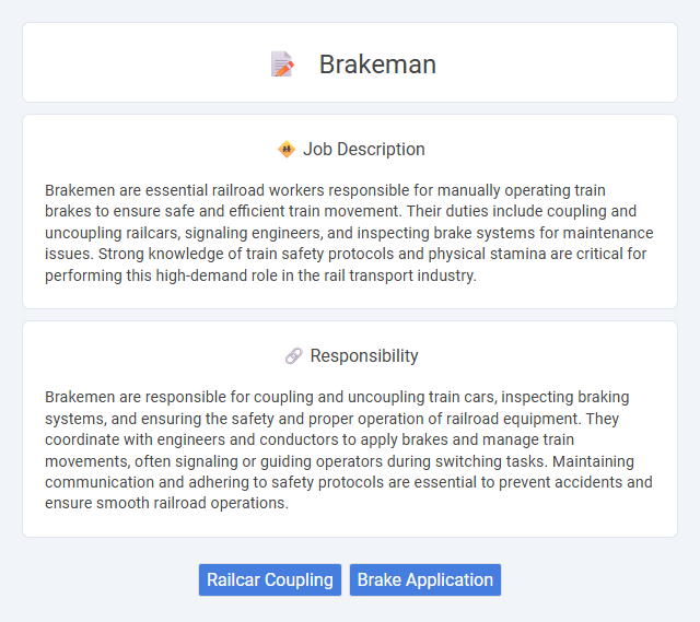 Brakeman Job Description and Career Detail