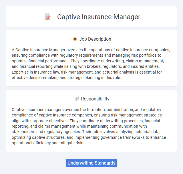Captive Insurance Manager Job Description and Career Detail
