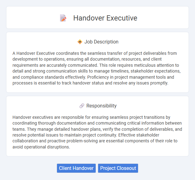 Handover Executive Job Description and Career Detail