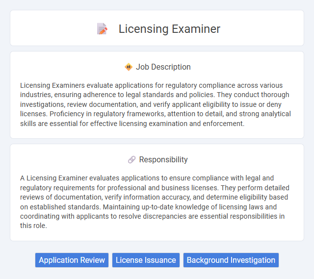 Licensing Examiner Job Description and Career Detail