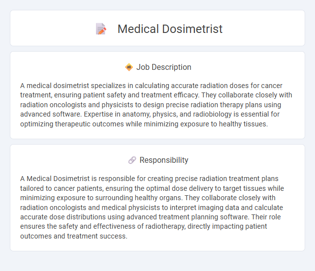 Medical Dosimetrist Job Description and Career Detail