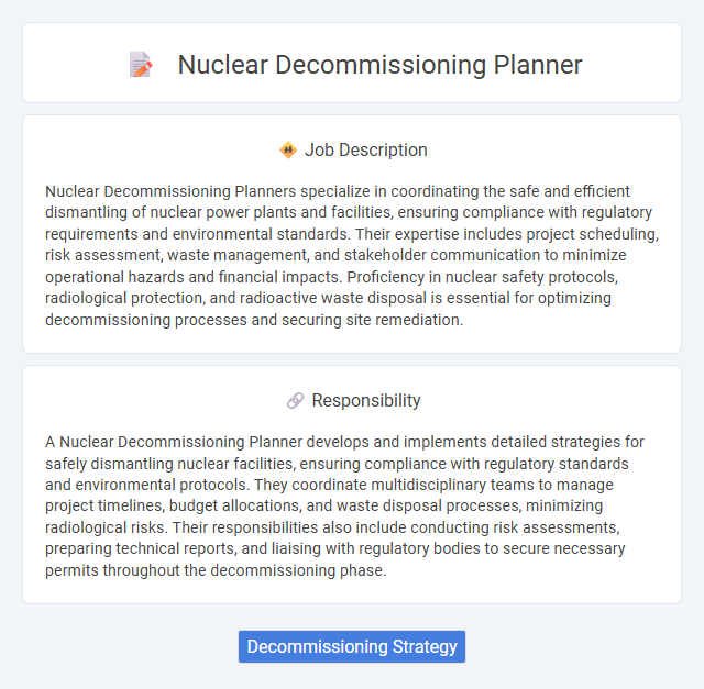 Nuclear Decommissioning Planner Job Description and Career Detail