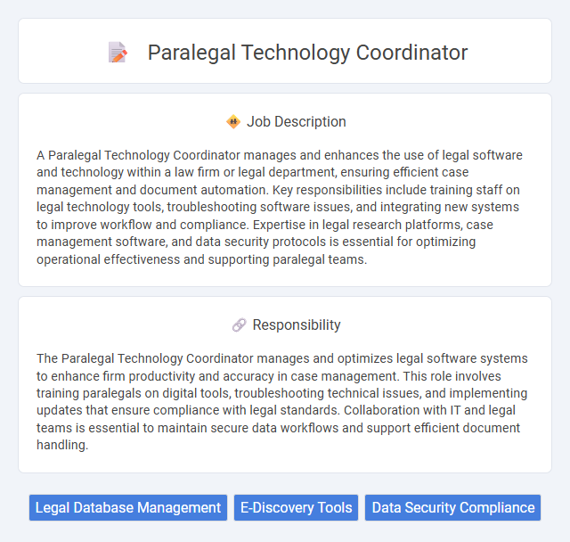 Paralegal Technology Coordinator Job Description and Career Detail