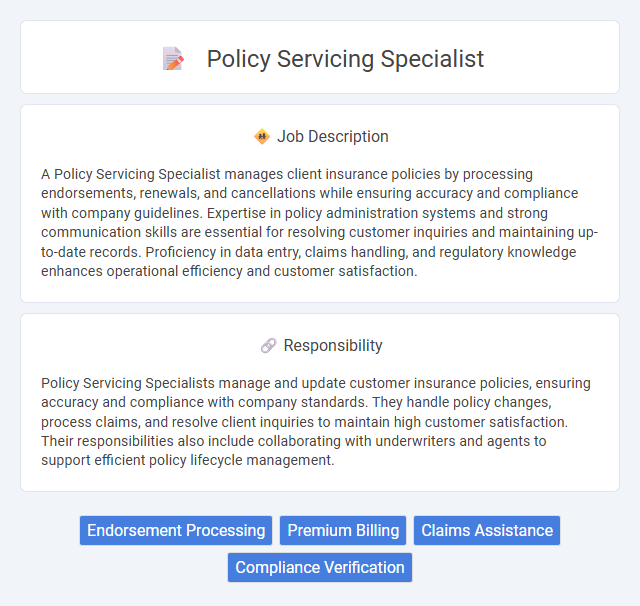 Policy Servicing Specialist Job Description and Career Detail