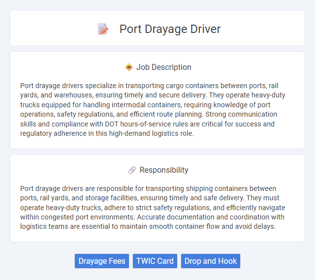 Port Drayage Driver Job Description and Career Detail