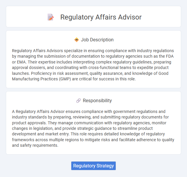 Regulatory Affairs Advisor Job Description and Career Detail