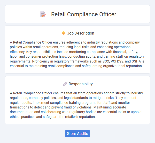Retail Compliance Officer Job Description and Career Detail
