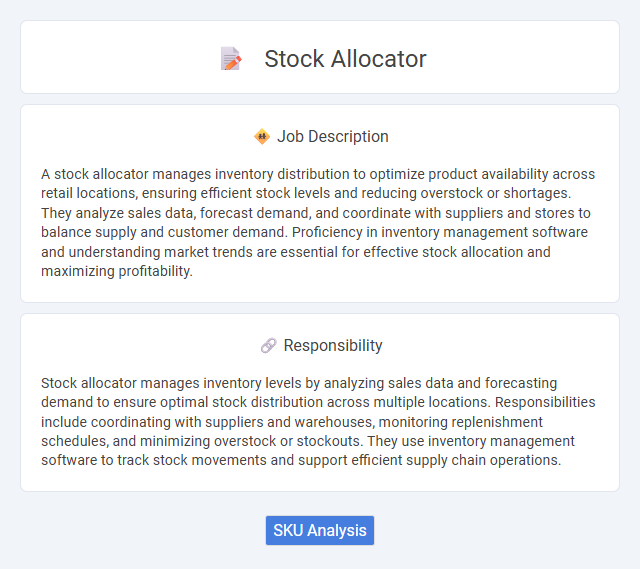 Stock Allocator Job Description and Career Detail