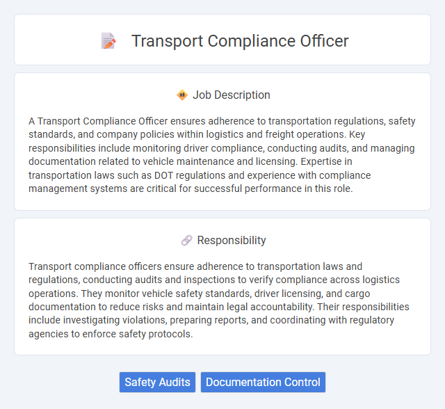 Transport Compliance Officer Job Description and Career Detail