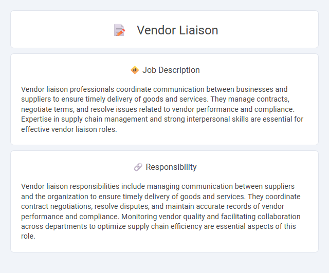Vendor Liaison Job Description and Career Detail