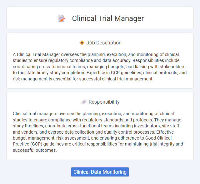 Clinical Trial Manager Job Description and Career Detail