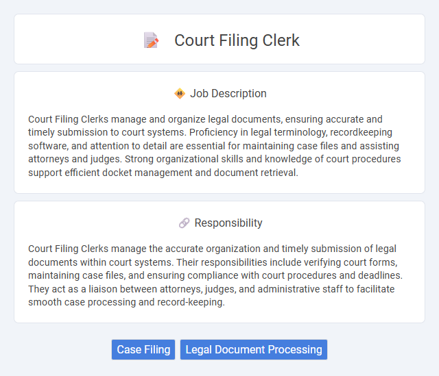 Court Filing Clerk Job Description and Career Detail