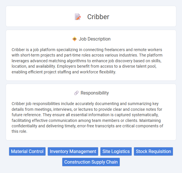 Cribber Job Description and Career Detail