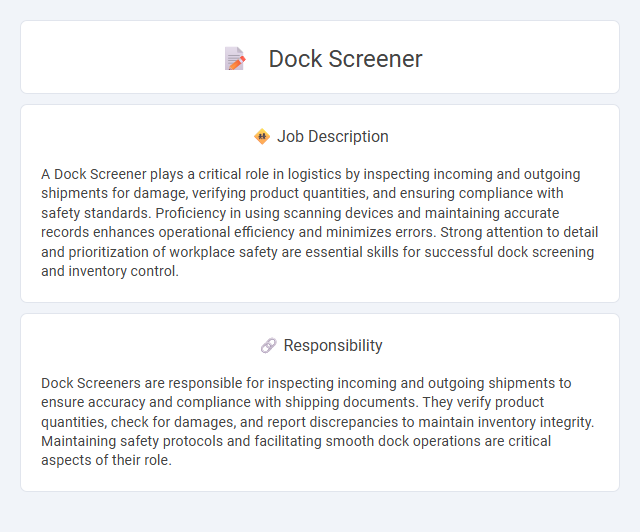 Dock Screener Job Description and Career Detail