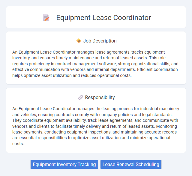 Equipment Lease Coordinator Job Description and Career Detail