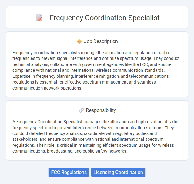 Frequency Coordination Specialist Job Description and Career Detail