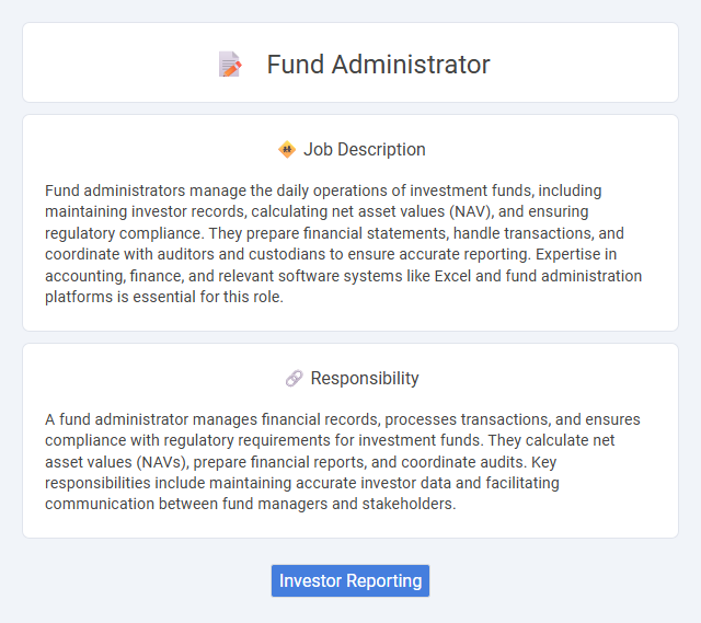 Fund Administrator Job Description and Career Detail