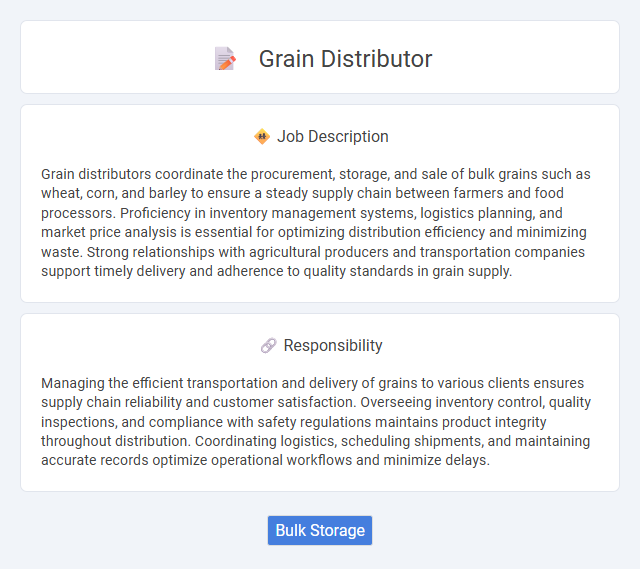 Grain Distributor Job Description and Career Detail