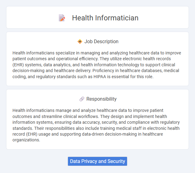 Health Informatician Job Description and Career Detail