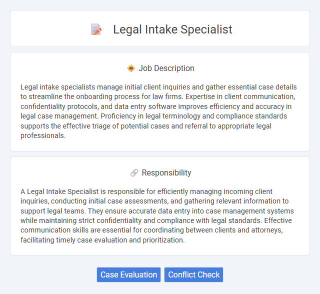 Legal Intake Specialist Job Description and Career Detail