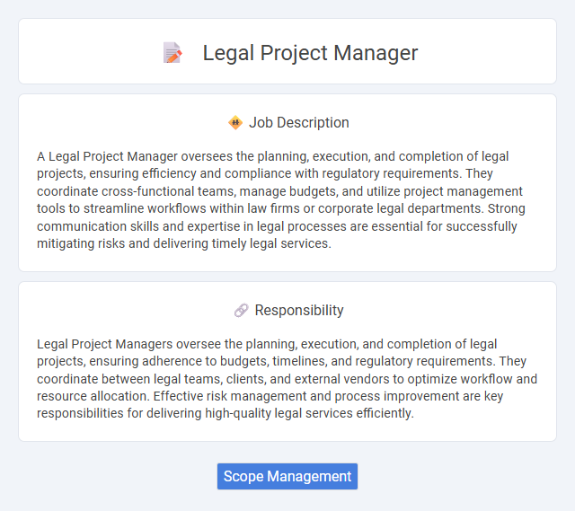 Legal Project Manager Job Description and Career Detail