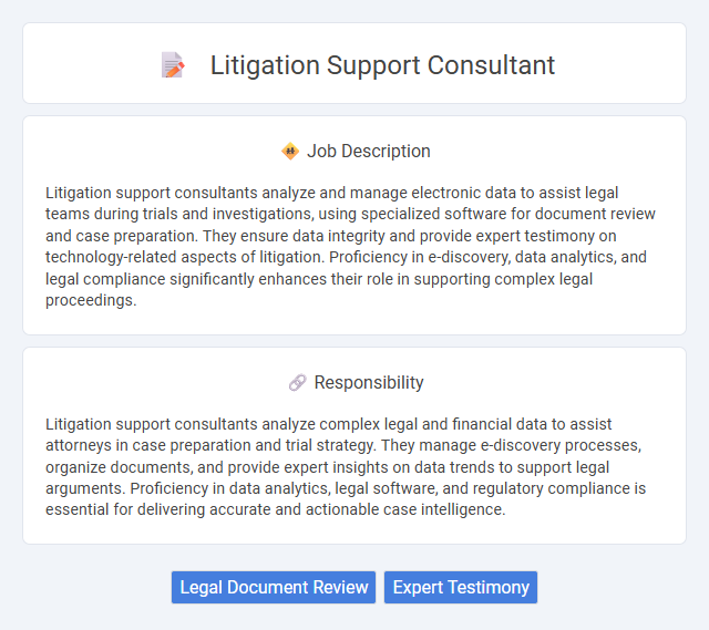 Litigation Support Consultant Job Description and Career Detail