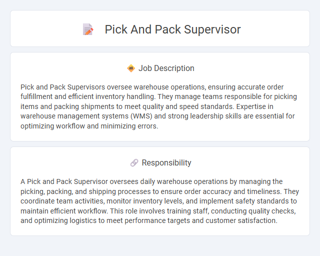 Pick And Pack Supervisor Job Description and Career Detail