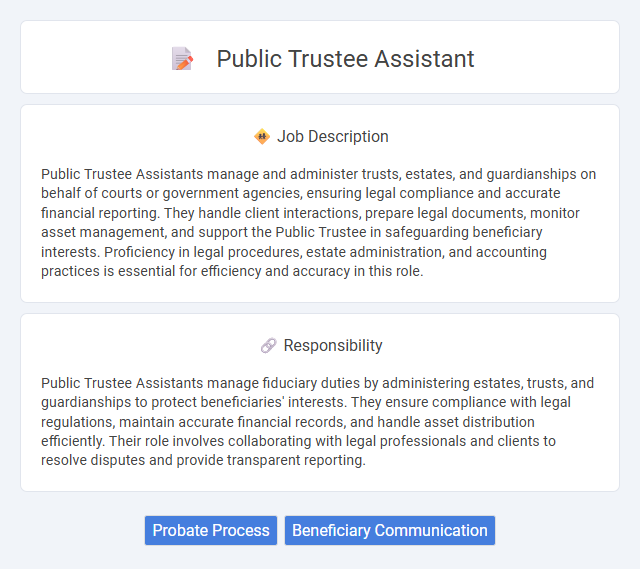 Public Trustee Assistant Job Description and Career Detail