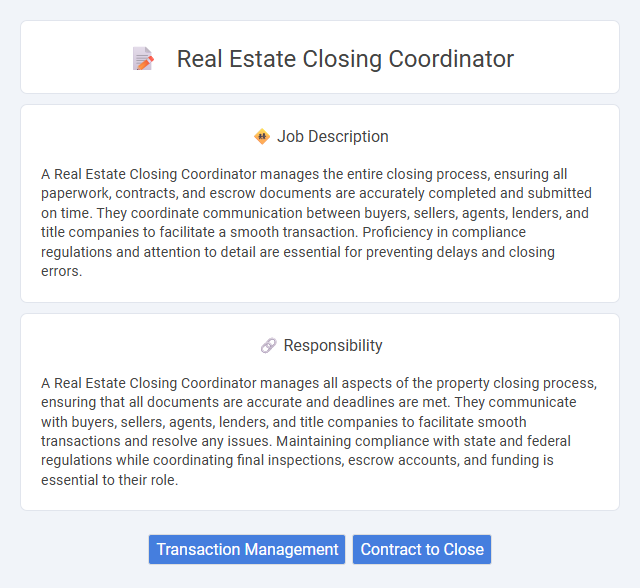 Real Estate Closing Coordinator Job Description and Career Detail