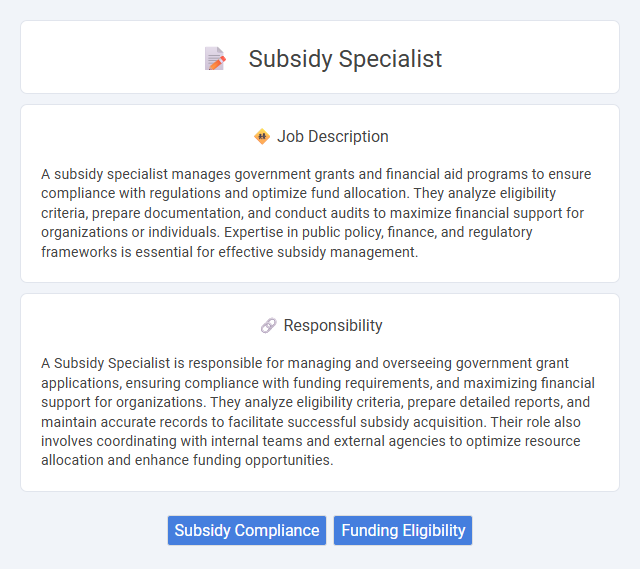 Subsidy Specialist Job Description and Career Detail