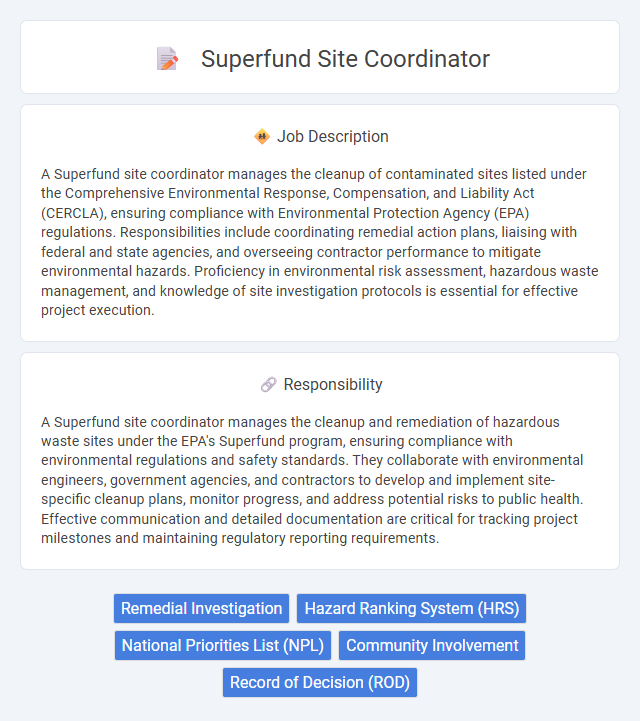 Superfund Site Coordinator Job Description and Career Detail