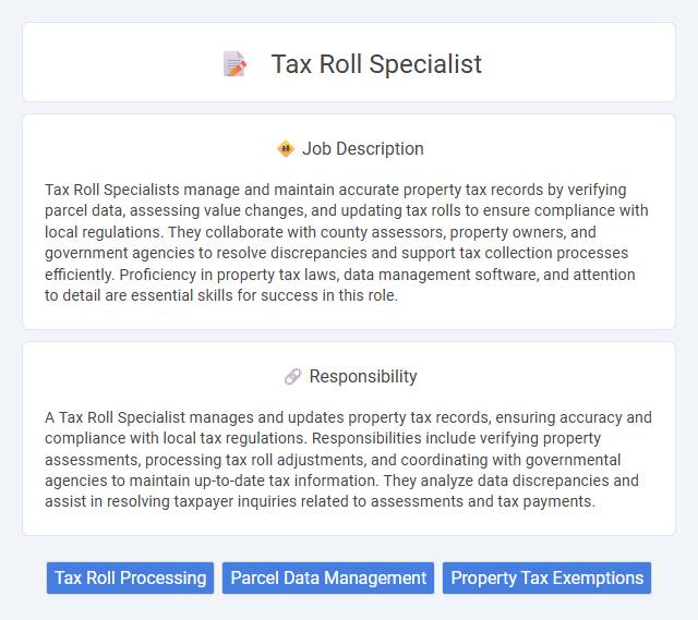 Tax Roll Specialist Job Description and Career Detail