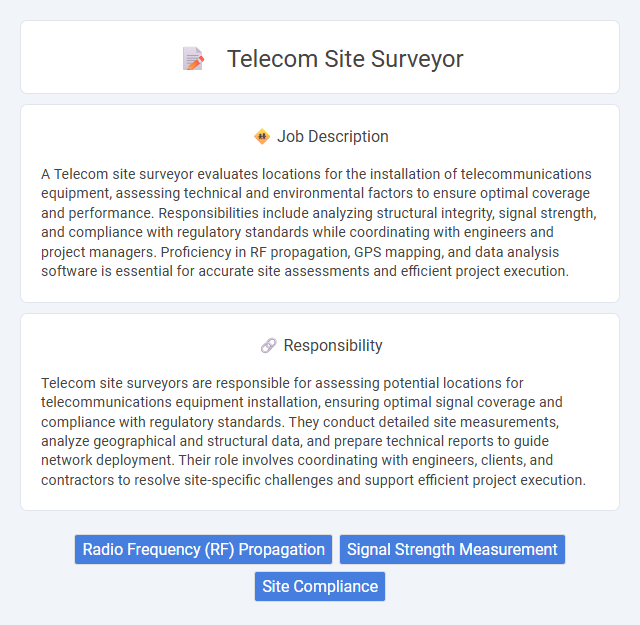 Telecom Site Surveyor Job Description and Career Detail