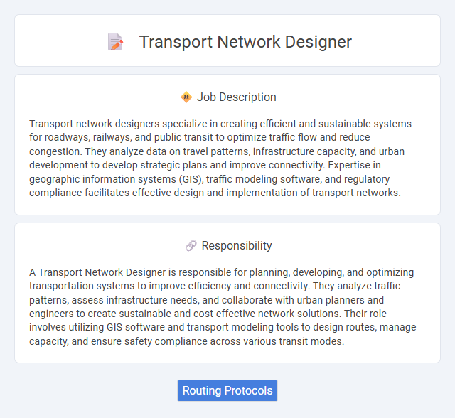 Transport Network Designer Job Description and Career Detail
