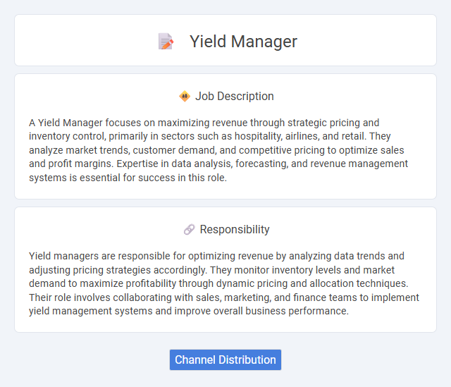 Yield Manager Job Description and Career Detail