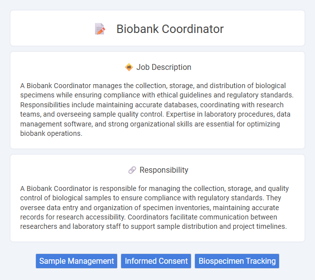 Biobank Coordinator Job Description and Career Detail