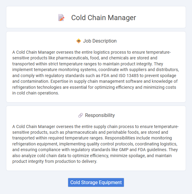 Cold Chain Manager Job Description and Career Detail