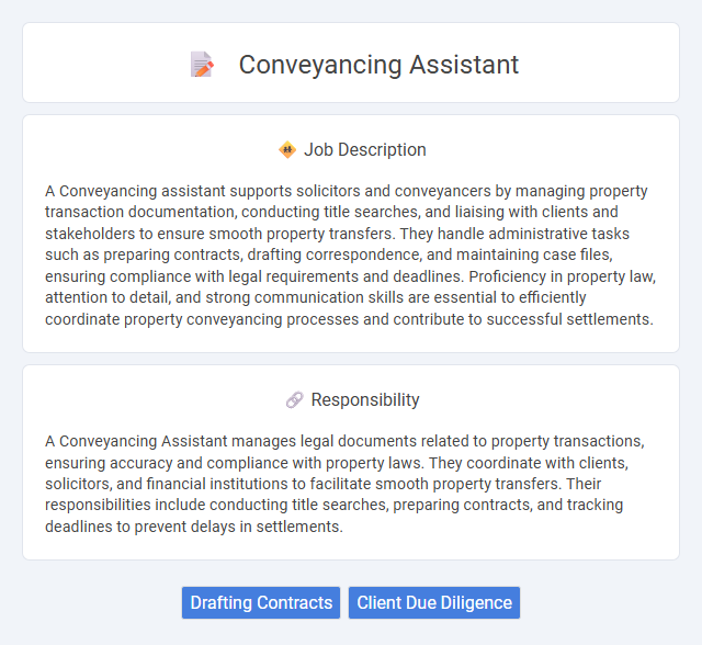 Conveyancing Assistant Job Description and Career Detail