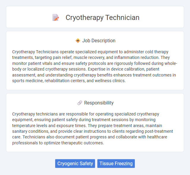 Cryotherapy Technician Job Description and Career Detail