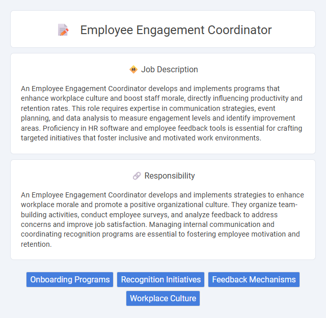 Employee Engagement Coordinator Job Description and Career Detail