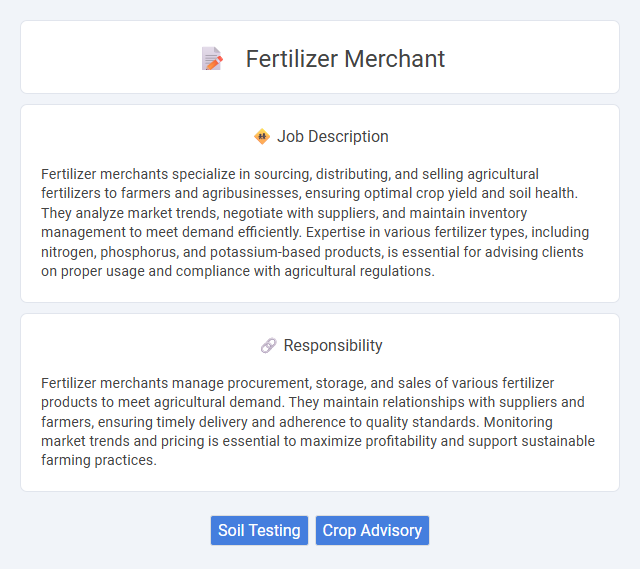 Fertilizer Merchant Job Description and Career Detail