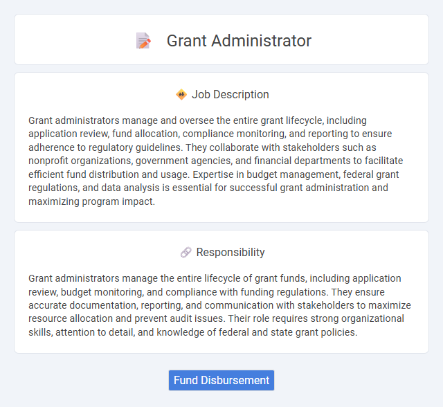 Grant Administrator Job Description and Career Detail