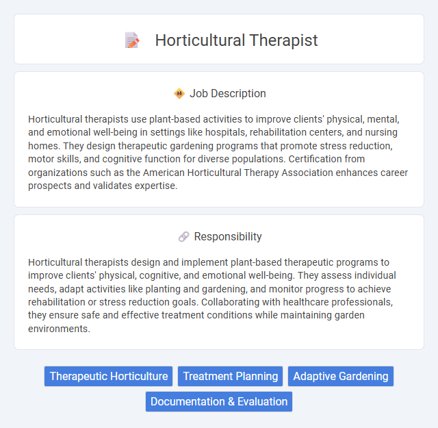 Horticultural Therapist Job Description and Career Detail