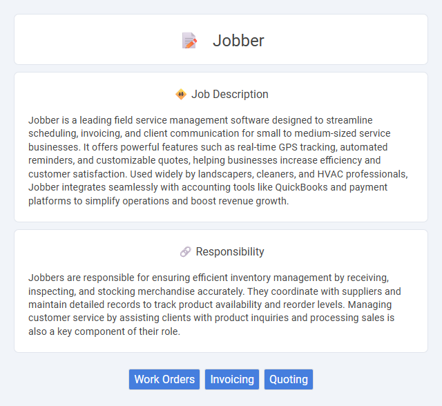 Jobber Job Description and Career Detail