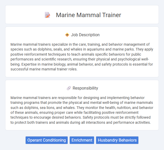 Marine Mammal Trainer Job Description and Career Detail