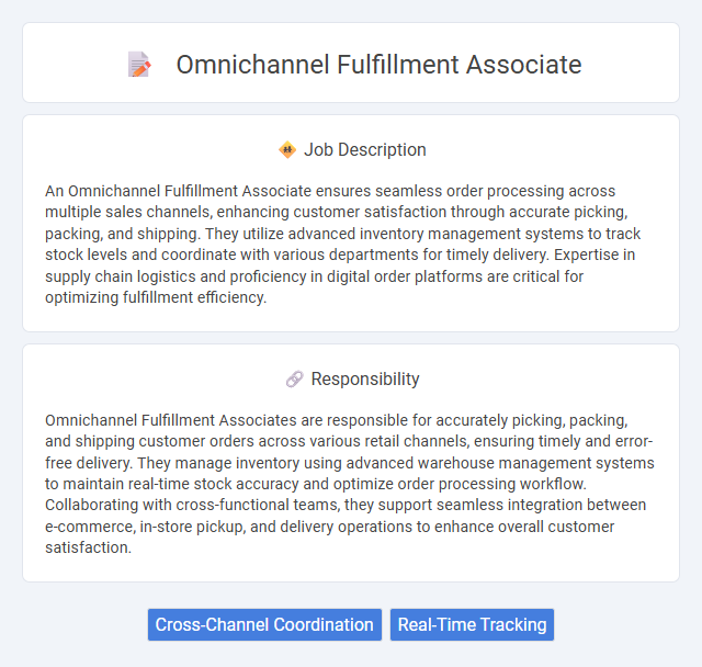 Omnichannel Fulfillment Associate Job Description and Career Detail