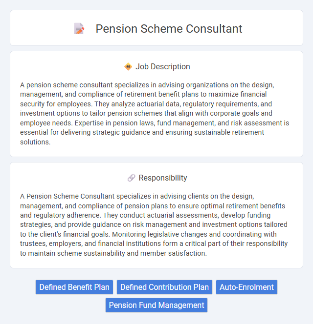 Pension Scheme Consultant Job Description and Career Detail