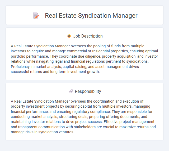 Real Estate Syndication Manager Job Description and Career Detail